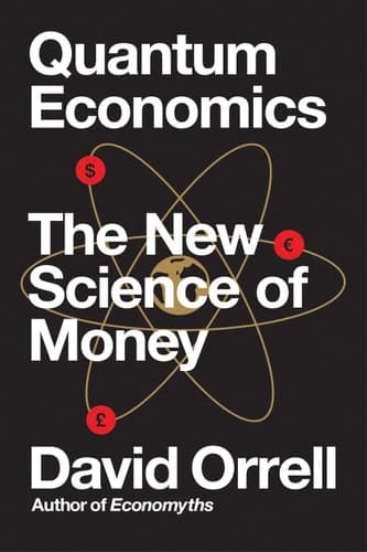 Cover of Quantum Economics: The New Science of Money
