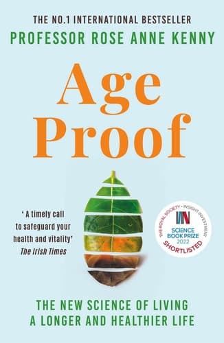 Cover of Age Proof: The New Science of Living a Longer and Healthier Life