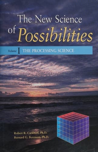 Cover of The Processing Science (The New Science of Possibilities, Vol. I )