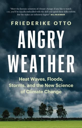 Cover of Angry Weather: Heat Waves, Floods, Storms, and the New Science of Climate Change (David Suzuki Institute)